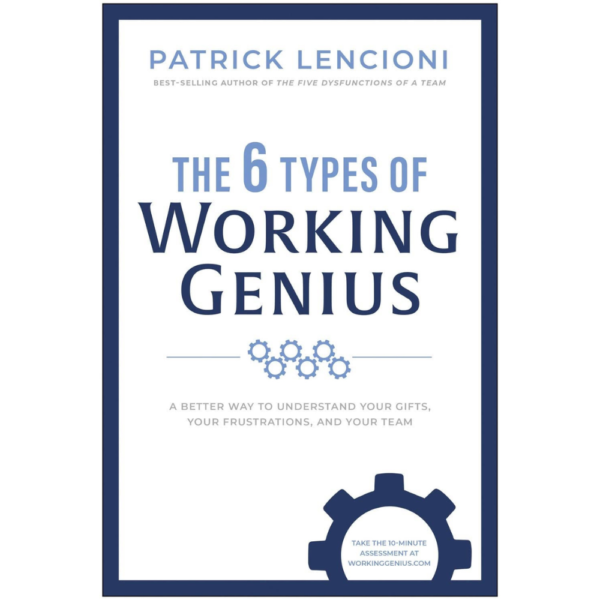 The 6 Types of Working Genius Book