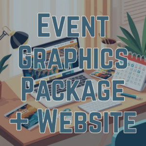 Event Graphics + Website